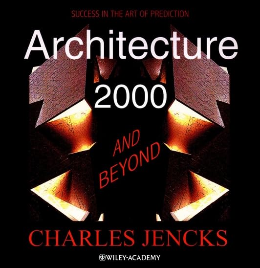 Architecture 2000 And Beyond,Used