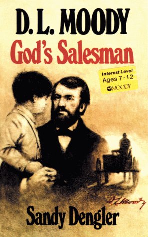 D.L. Moody, God's Salesman,Used