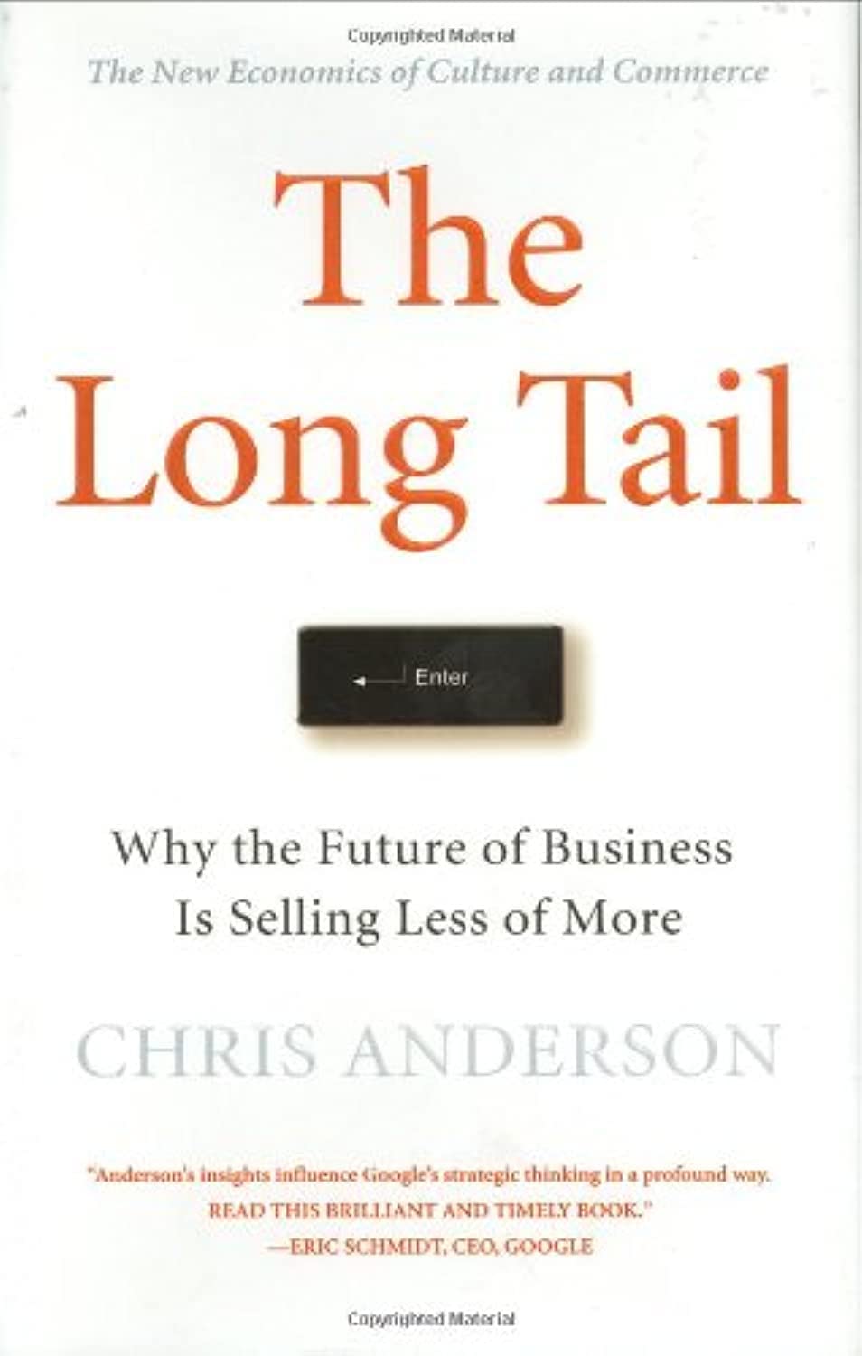 The Long Tail: Why The Future Of Business Is Selling Less Of More