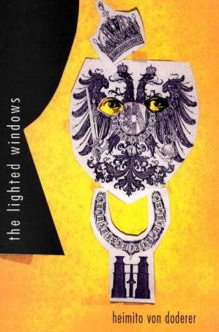 The Lighted Windows, Or, the Humanization of the Bureaucrat Julius Zihal (STUDIES IN AUSTRIAN LITERATURE, CULTURE, AND THOUGHT T,Used