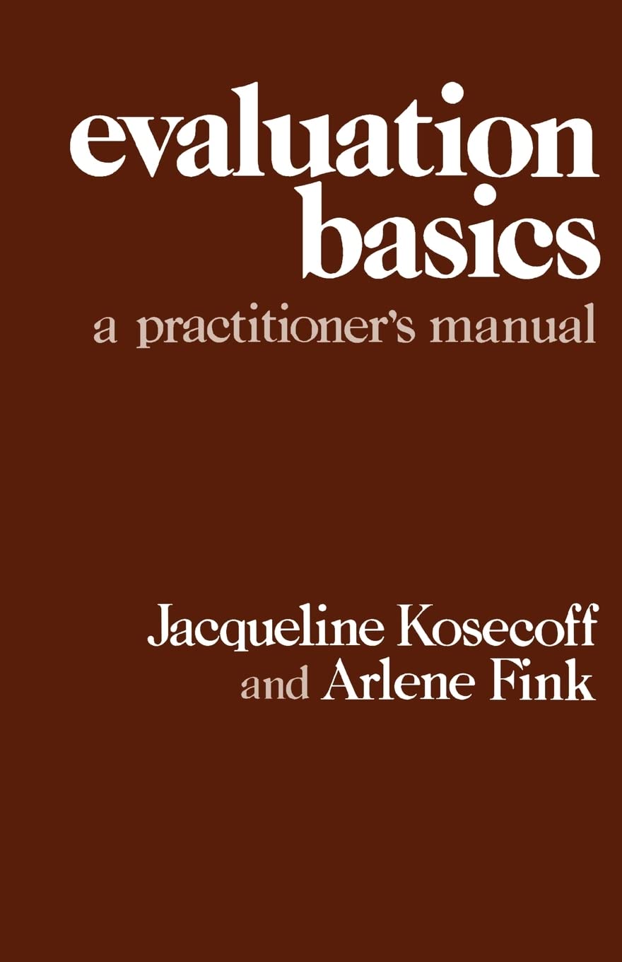 Evaluation Basics: A Practitioner'S Manual,Used