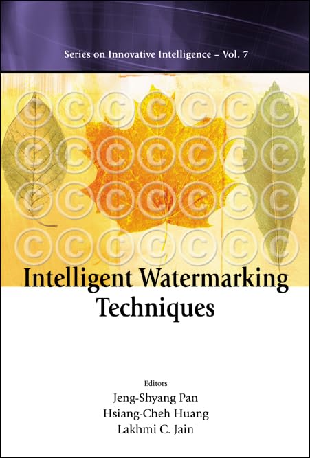 INTELLIGENT WATERMARKING TECHNIQUES (WITH CDROM) (Innovative Intelligence),Used