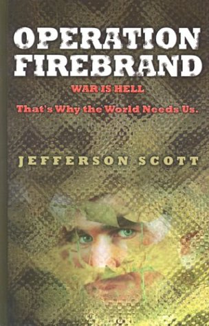 Operation: Firebrand (Operation: Firebrand Trilogy #1),Used