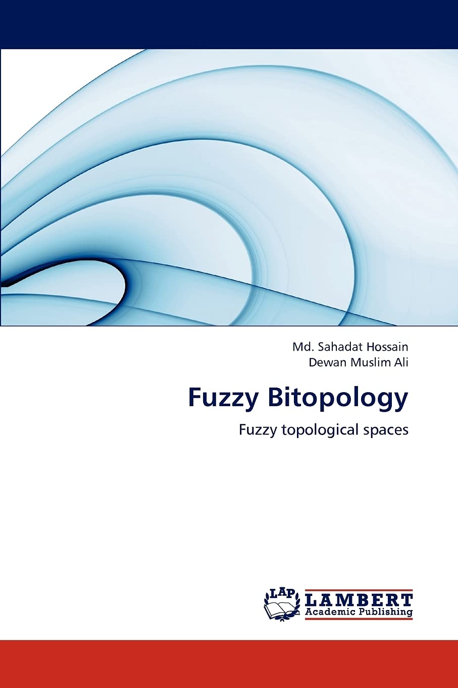 Fuzzy Bitopology: Fuzzy topological spaces,Used