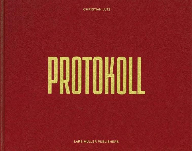Christian Lutz: Protokoll,Used