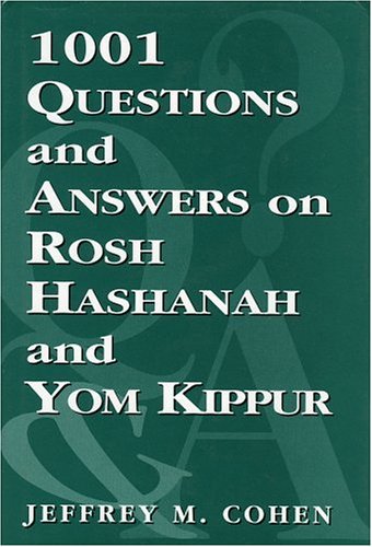 1,001 Questions and Answers on Rosh HaShanah and Yom Kippur,Used