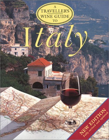 A Traveller's Wine Guide to Italy (The Traveller's Wine Guides),Used