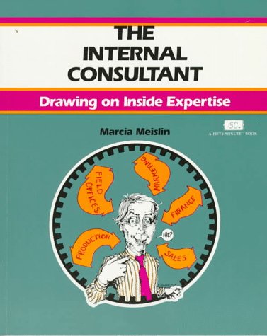 The Internal Consultant: Drawing on Inside Expertise,Used