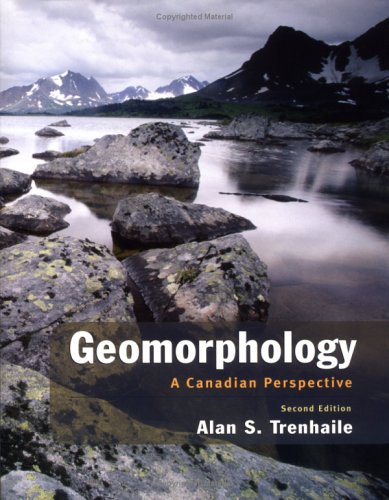 Geomorphology: A Canadian Perspective,Used