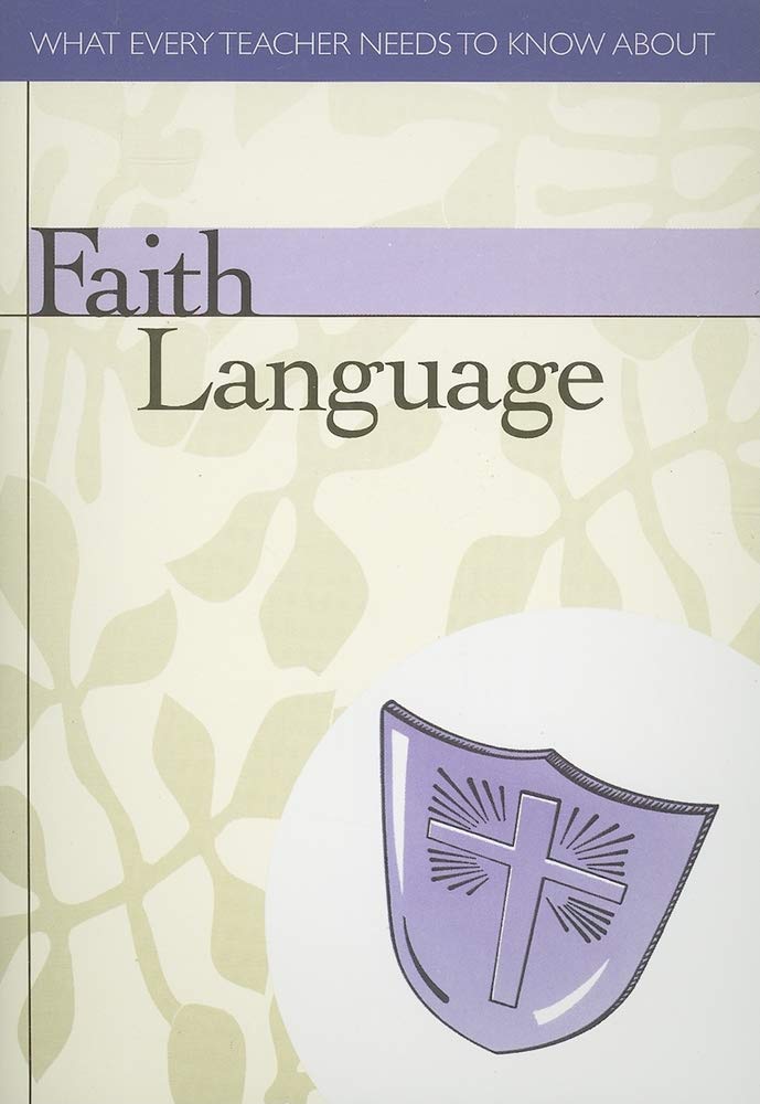 Faith Language (What Every Teacher Needs to Know),Used