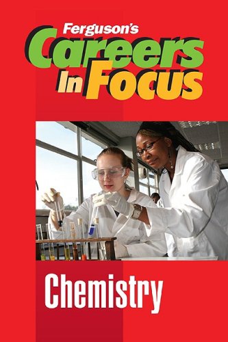 Chemistry (Ferguson's Careers in Focus),Used