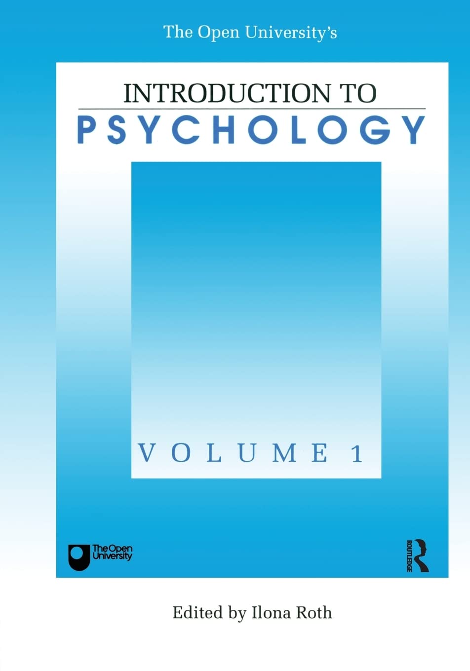 Introduction To Psychology: Vol 1 (Open University's Introduction to Psychology),Used