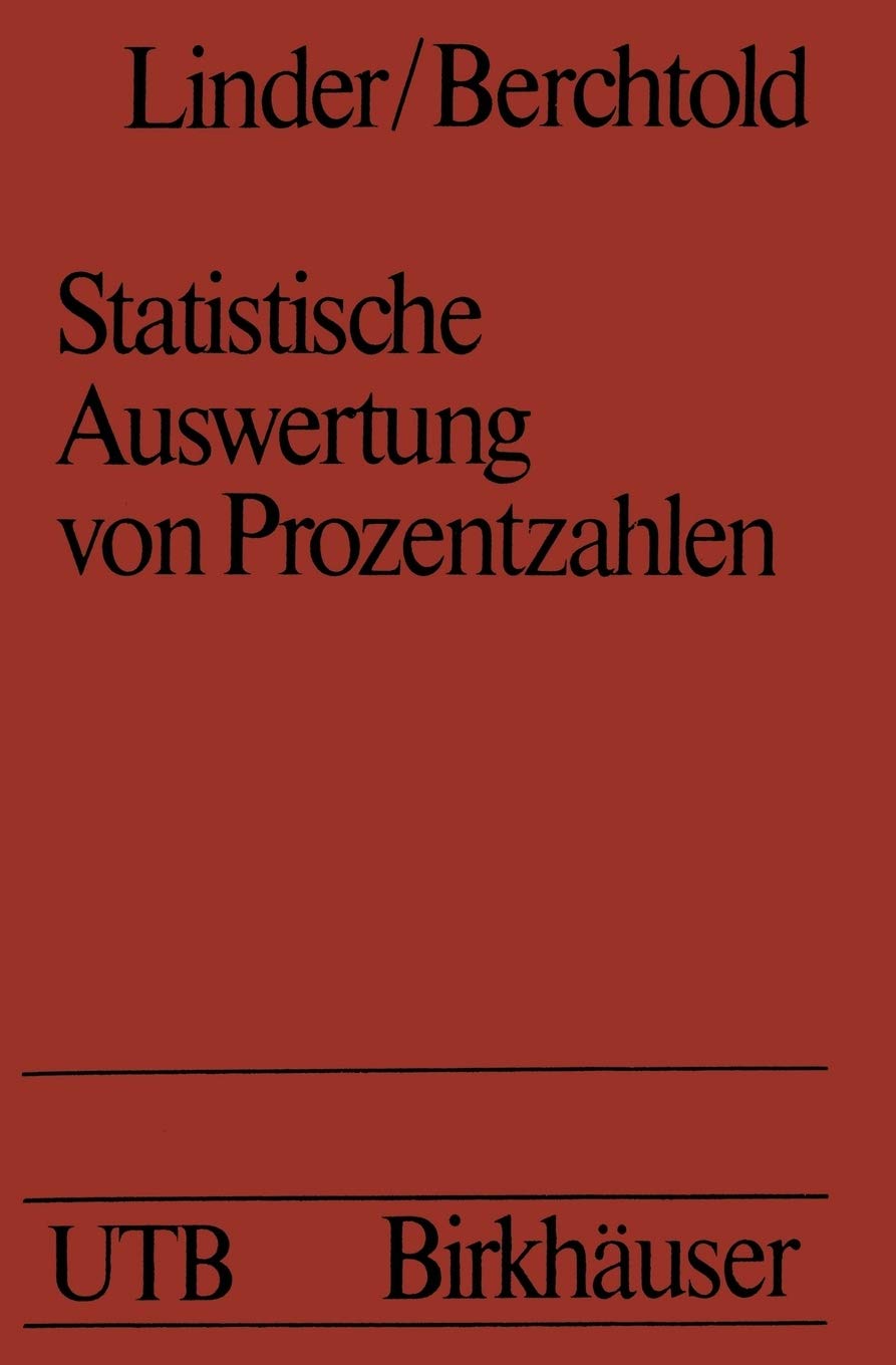 Statistische Auswertung von Prozentzahlen: Probit und Logitanalyse mit EDV (German Edition),Used