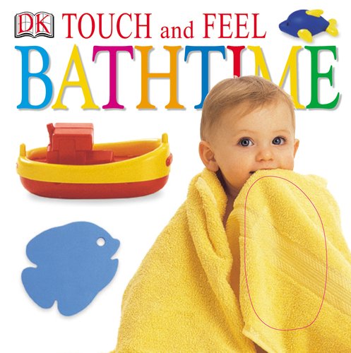 Bathtime (Touch and Feel),Used