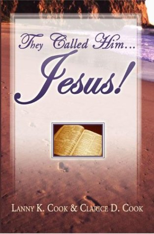 They Called Him . . . Jesus,Used