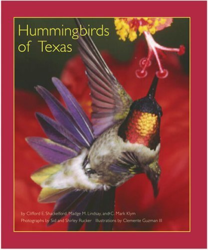 Hummingbirds of Texas: With Their New Mexico And Arizona Ranges,Used