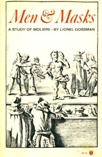 Men and Masks: A Study of Molire,Used