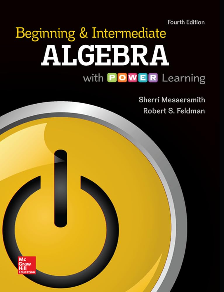 Beginning and Intermediate Algebra with Power Learning, 4th Edition,Used