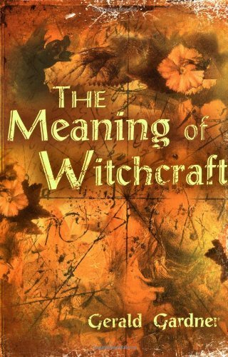 The Meaning of Witchcraft,Used