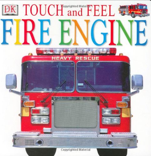 Touch and Feel: Fire Engine (Touch and Feel),Used