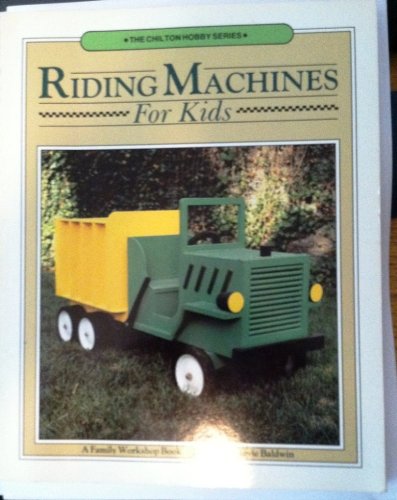 Riding Machines: For Kids,Used