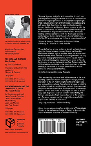 Rethinking God as Gift: Marion, Derrida, and the Limits of Phenomenology (Perspectives in Continental Philosophy),Used