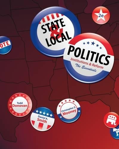 State & Local Politics: Institutions & Reform: The Essentials,Used