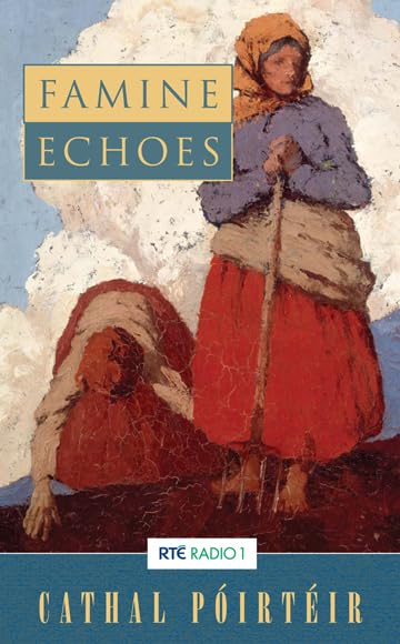 Famine Echoes,New