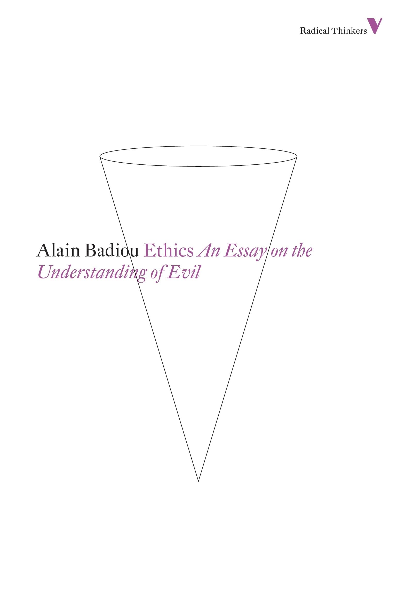 Ethics: An Essay on the Understanding of Evil (Radical Thinkers),Used