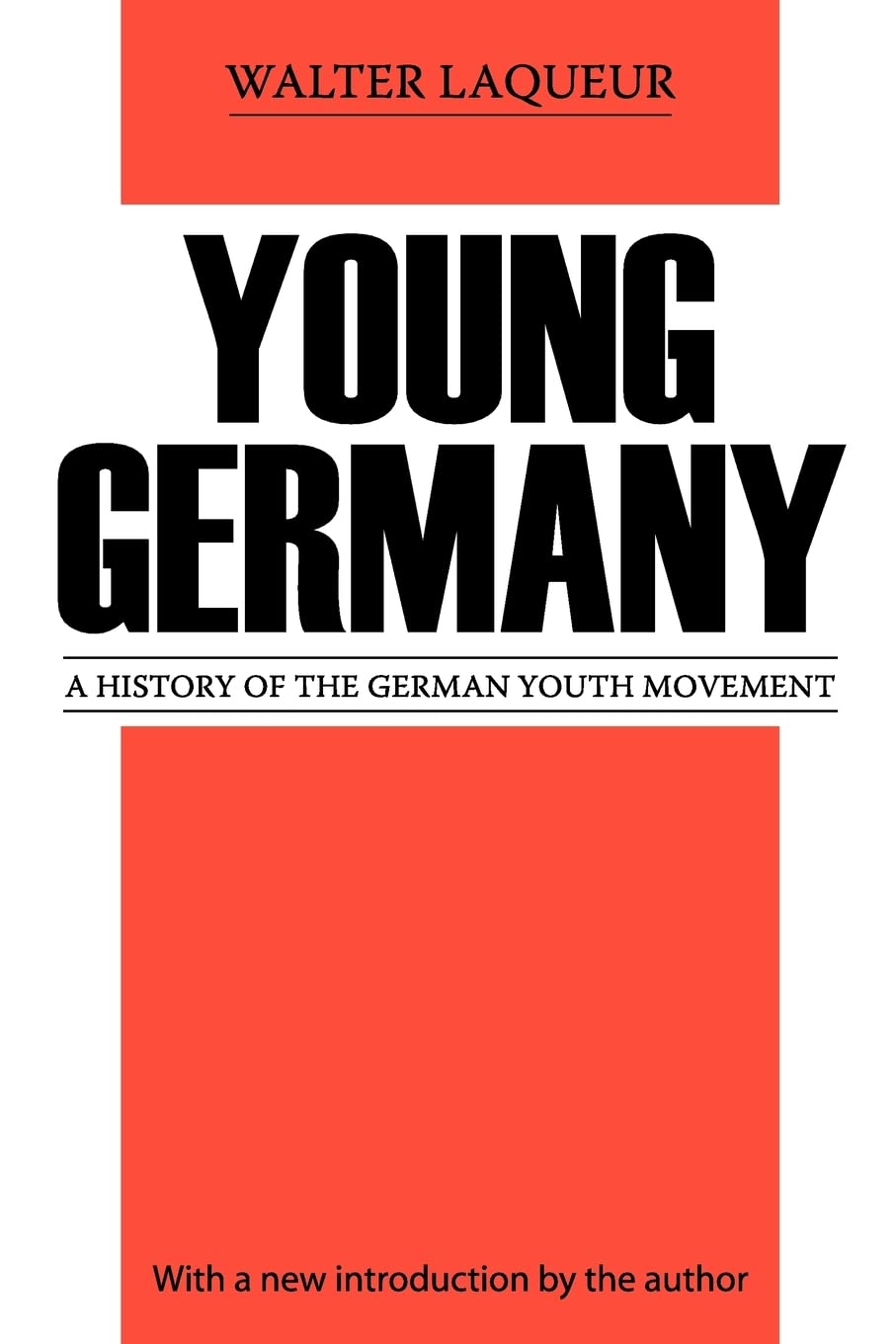 Young Germany: History of the German Youth Movement (Social Science Classics),Used