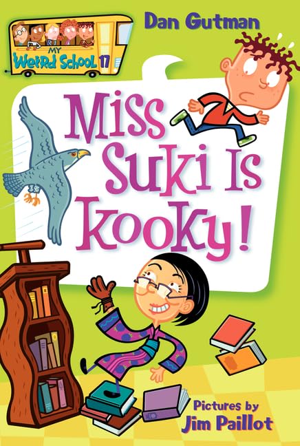 My Weird School #17: Miss Suki Is Kooky!,New