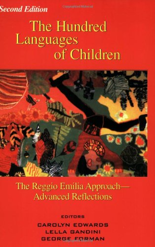 Hundred Languages Of Children: The Reggio Emilia Approach To Early Childhood Education,Used