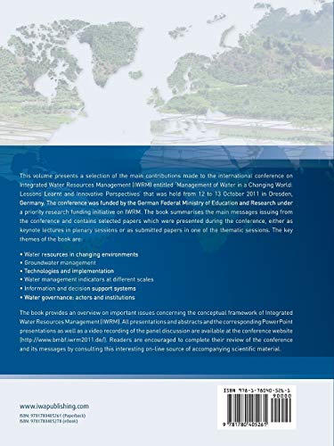Integrated Water Resources Management in a Changing World: Lessons Learnt and Innovative Perspectives,Used