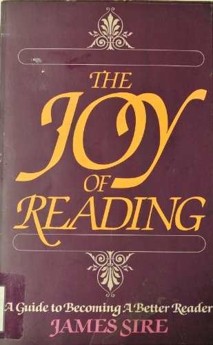 The Joy Of Reading: A Guide To Becoming A Better Reader,Used