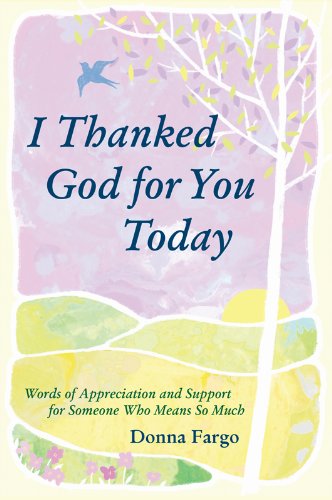I Thanked God for You Today,Used