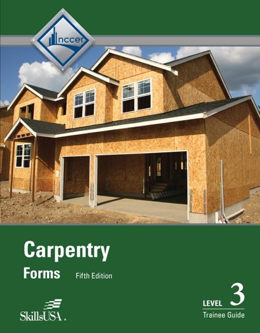 Carpentry Trainee Guide, Level 3,Used