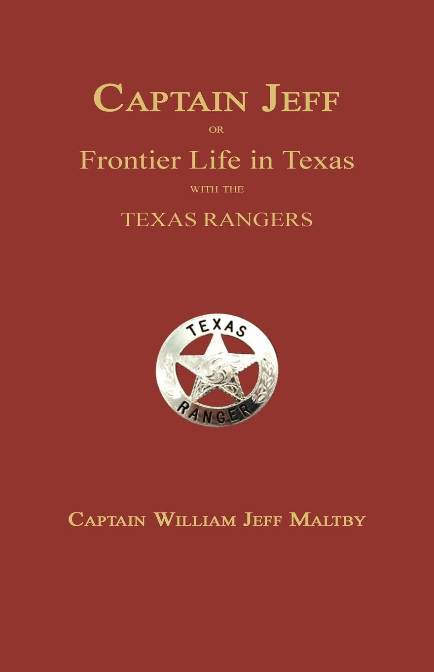 Captain Jeff; Or Frontier Life In Texas With The Texas Rangers,Used