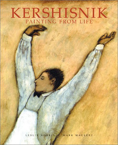 Kershisnik: Painting from Life,Used