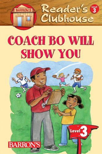 Coach Bo Will Show You (Reader's Clubhouse Level 3),Used