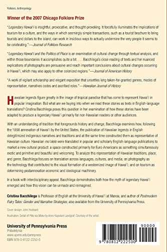 Legendary Hawai'i and the Politics of Place: Tradition, Translation, and Tourism,Used