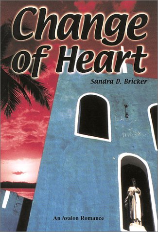 Change of Heart  An Avalon Romance,Used