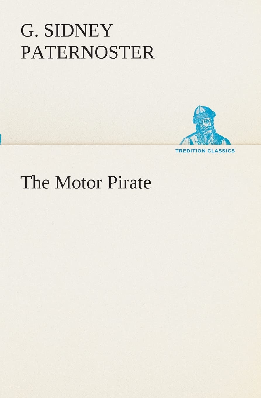 The Motor Pirate,Used