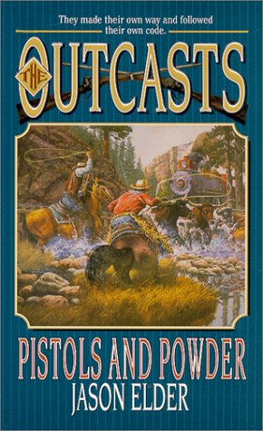 Pistols and Powder (Outcasts),Used