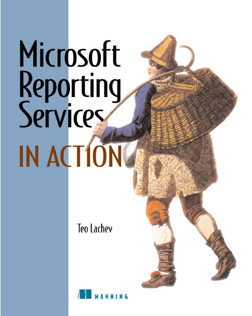 Microsoft Reporting Services in Action (In Action series),New