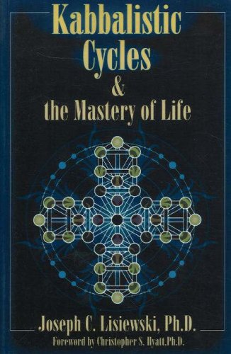 Kabbalistic Cycles and the Mastery of Life,Used