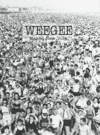 Weegee: Naked New York,Used