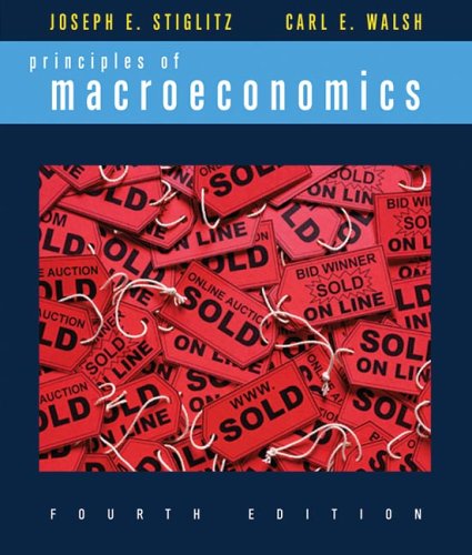 Principles of Macroeconomics, Fourth Edition,New