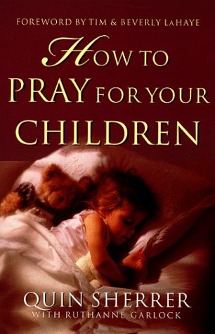 How to Pray for Your Children,Used