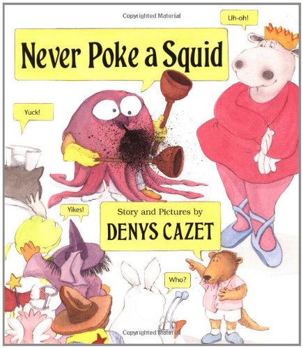 Never Poke A Squid,Used