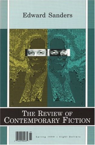 Review Of Contemporary Fiction: Xix, #1: Edward Sanders,Used